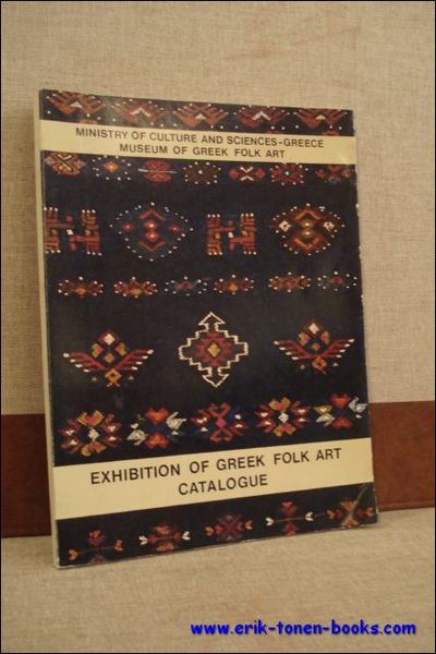 EXHIBITION OF GREEK FOLK ART CATALOGUE,