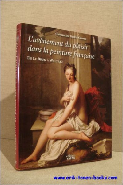 avenement du plaisir dans la peinture francaise