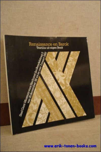 Renaissance en barok. Textilia uit eigen bezit