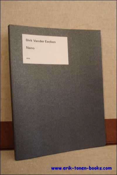 Nano, Dirk Vander Eecken.