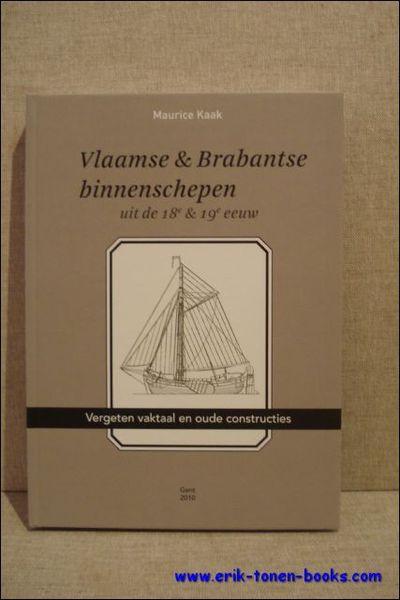 Vlaamse en Brabantse binnenschepen uit de 18e en 19e eeuw. …