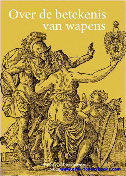 OVER DE BETEKENIS VAN WAPENS,