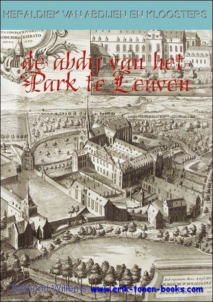 DE ABDIJ VAN HET PARK TE LEUVEN,