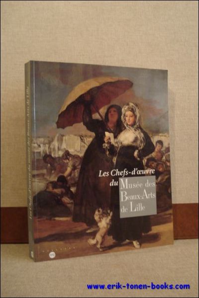 chefs-d'oeuvre du Mus e des beaux-arts de Lille