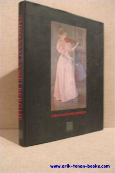 Theo Van Rysselberghe neo-impressionist / neo-impressionniste. Edition francaise.