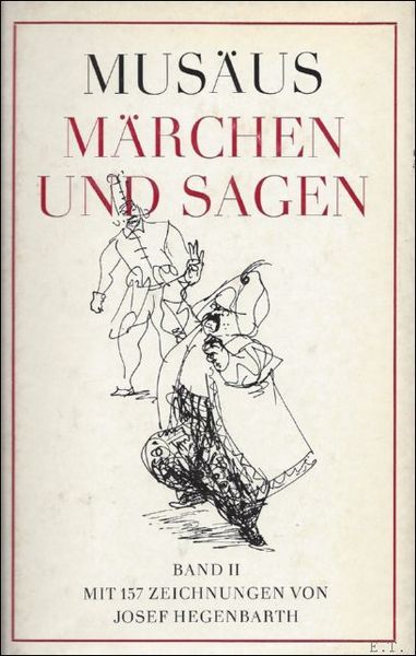 Marchen und Sagen. Mit Zeichnungen von Josef Hegenbarth.