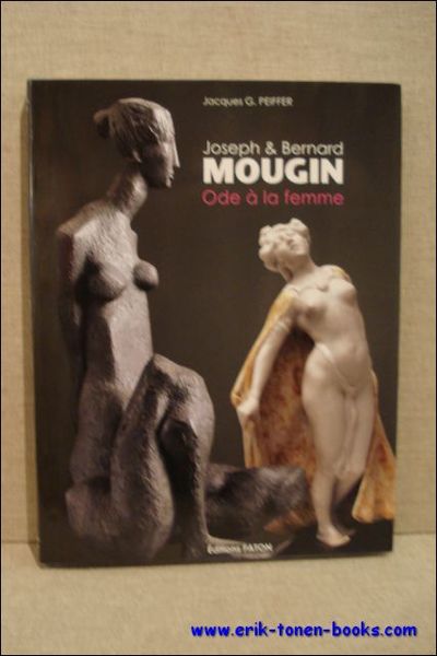 Joseph Mougin et Bernard Mougin - Ode a la femme,