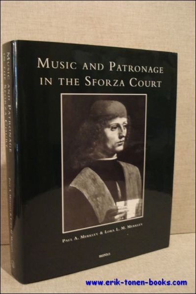 Music and Patronage in the Sforza Court. Studies on Italian …