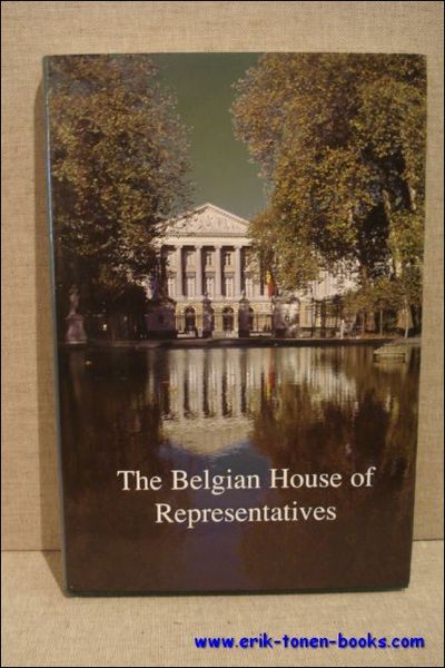 Belgian House of Representatives. From revolution to federalism.
