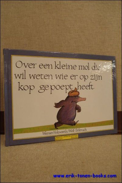 OVER EEN KLEINE MOL DIE WIL WETEN WIE ER OP …