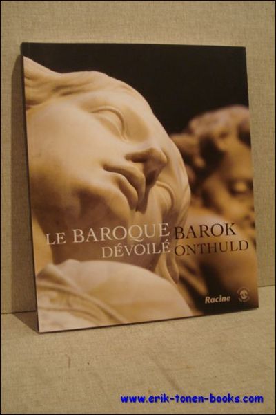 baroque devoile , Barok onthuld.