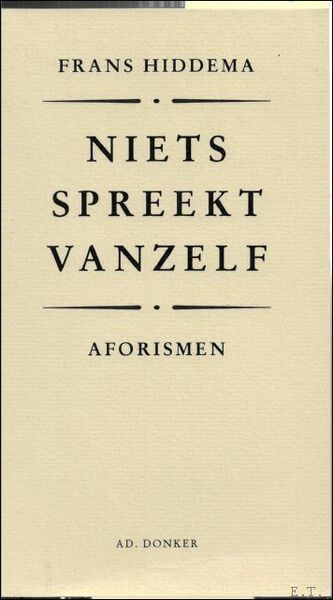 NIETS SPREEKT VANZELF,