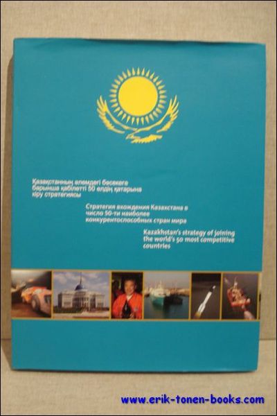 Kazakhstan's strategy of joining the world's 50 most competitive countries.