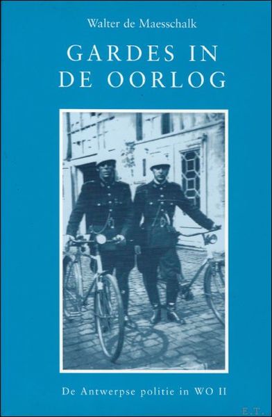 GARDES IN DE OORLOG,