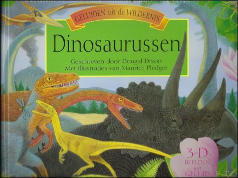 DINOSAURUSSEN - GELUIDEN UIT DE WILDERNIS,