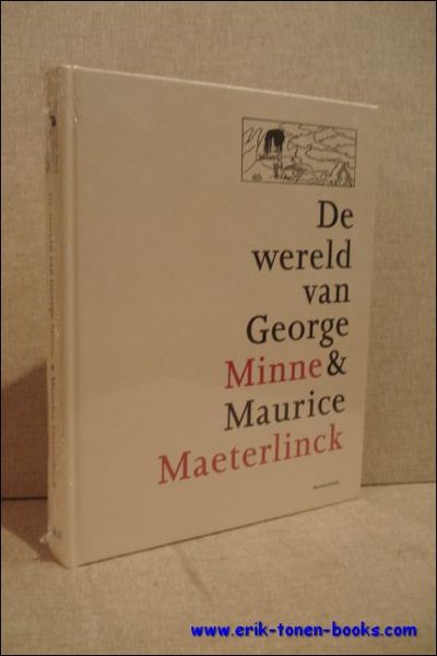 wereld van George Minne en Maurice Maeterlinck.