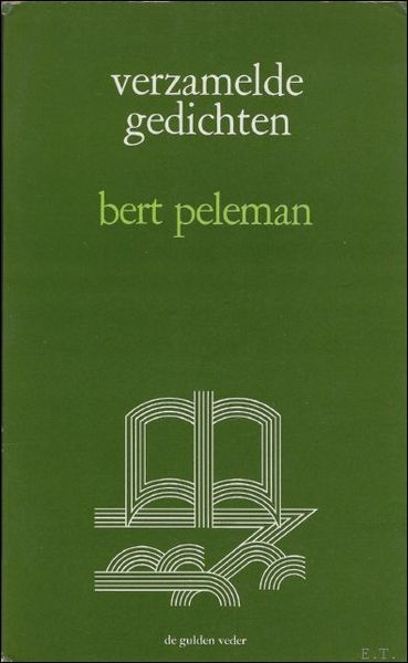 Bert Peleman. Verzamelde gedichten