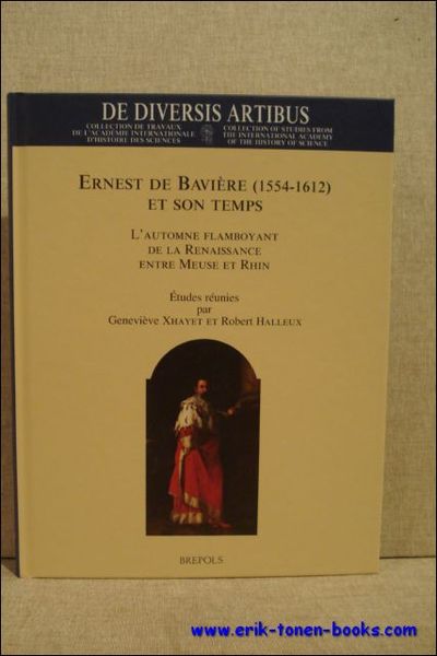 Ernest de Baviere (1554-1612) et son temps. L'automne flamboyant de …