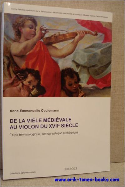 la viele medievale au violon du XVIIe siecle. Etude terminologique, …