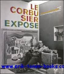 Corbusier expose. Architecture moderne: espace pour l'art,