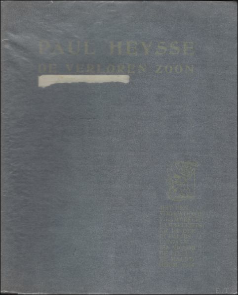 DE VERLOREN ZOON NAAR PAUL HEYSE.