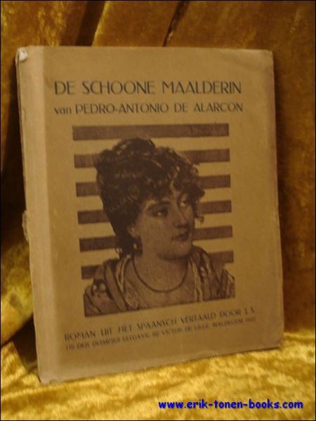 DE SCHOONE MAALDERIN. ROMAN UIT HET SPAANSCH VERTAALD.