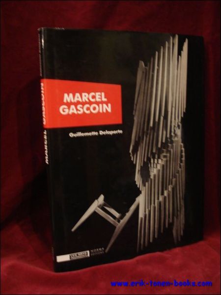 Marcel Gascoin. Decorateur des Trente Glorieuses,