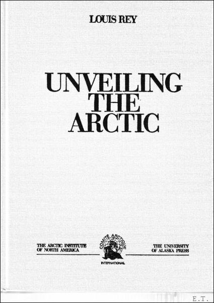 UNVEILING THE ARCTIC.