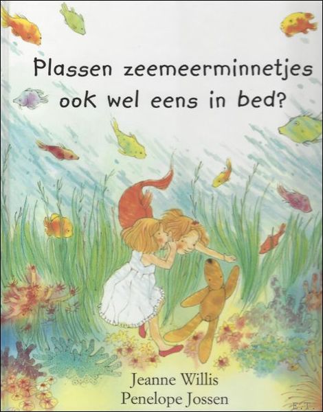 PLASSEN ZEEMEERMINNETJES OOK WEL EENS IN BED ?