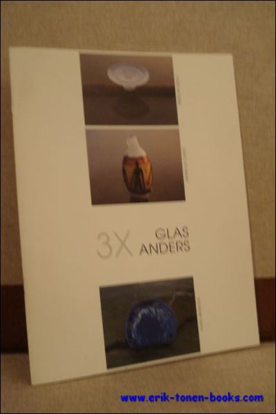 3 x GLAS 3 x ANDERS,