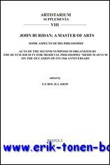 John Buridan: A Master of Arts: Some Aspects of is …