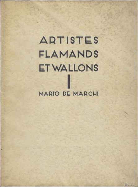 ARTISTES FLAMANDS ET WALLONS, 2 volumes.(volume 1 : 2 exemplaires, …