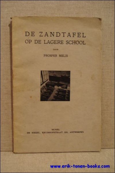 DE ZANDTAFEL OP DE LAGERE SCHOOL,
