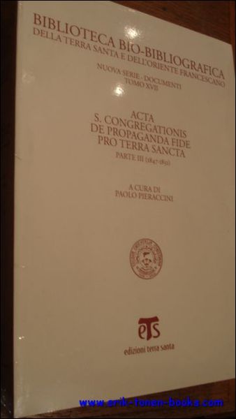 Acta S. Congregationis de propaganda fide pro Terra Sancta Parte …