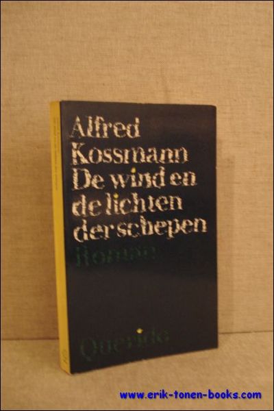 DE WIND EN DE LICHTEN DER SCHEPEN,