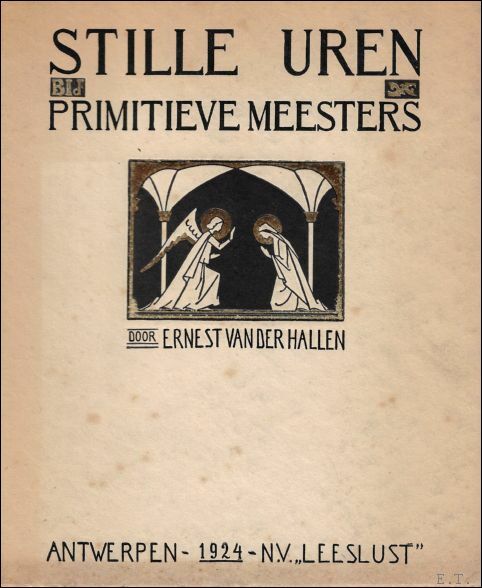 STILLE UREN BIJ PRIMITIEVE MEESTERS.
