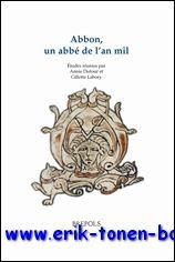 Abbon, un abbe de l'an Mil,