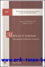 Miracle et Karama. Hagiographies medievales comparees,