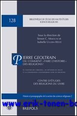 Pierre Geoltrain, ou Comment "faire l'histoire" des religions ? Le …