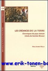 creances de la terre . Chroniques du pays Jamaat (Joola …