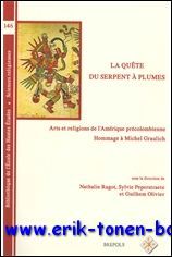 quete du serpent a plumes. Arts et religions de l'Amerique …