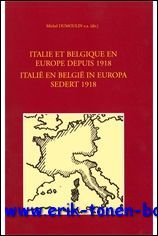 Italie et Belgique en Europe depuis 1918,