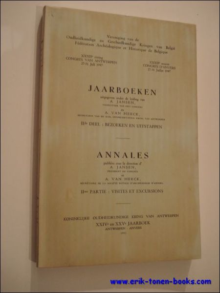 Jaarboeken. IIde deel: bezoeken en uitstappen.