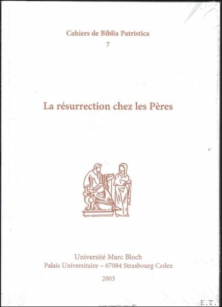 resurrection chez les Peres,