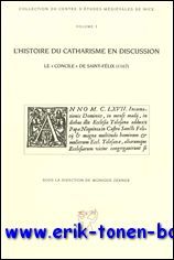histoire du catharisme en discussion. Le "concile" de Saint-Felix (1167),