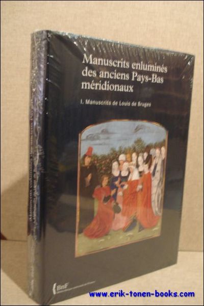 Manuscrits enlumines des anciens Pays-Bas meridionaux, Manuscrits de Louis de …