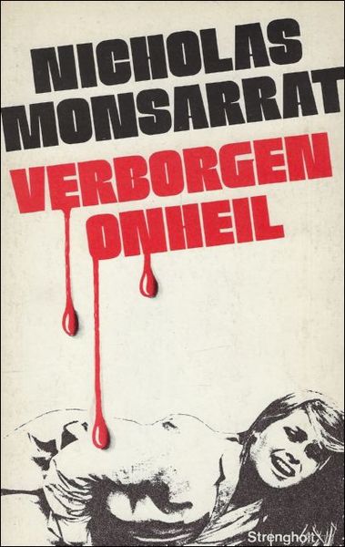 VERBORGEN ONHEIL. ROMAN.