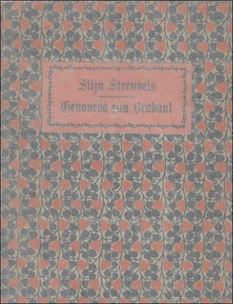 GENOVEVA VAN BRABANT. DE SCHOONE EN STICHTELIJKE HISTORIE VAN GENOVEVA …