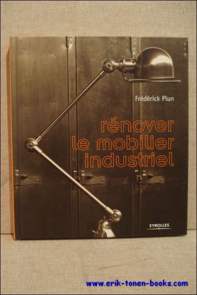 Renover le mobilier industriel.