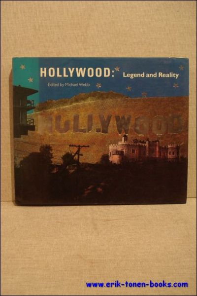 Hollywood: legend and reality.